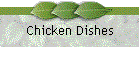Chicken Dishes
